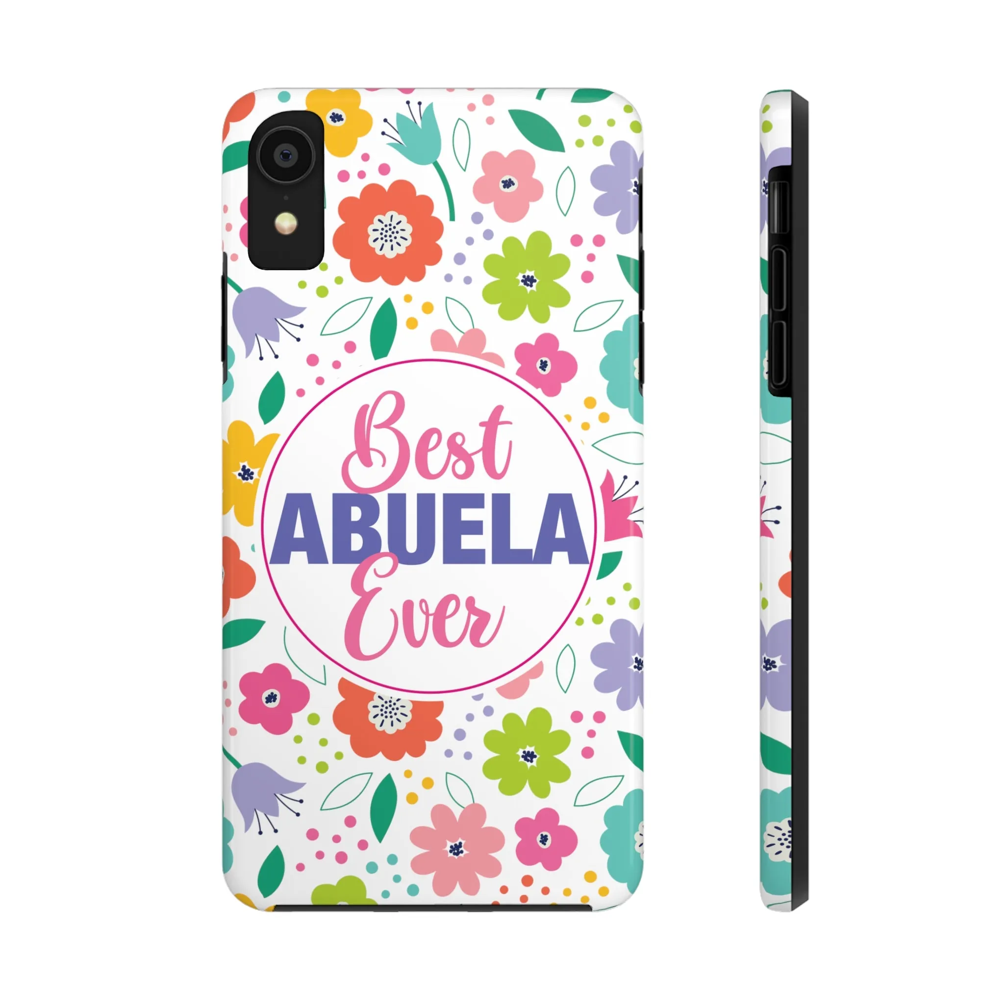 Best Abuela Ever Tough Phone Cases, Case-Mate, Mothers Day Gift