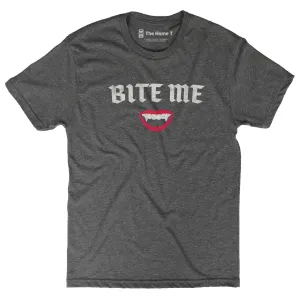 Bite Me