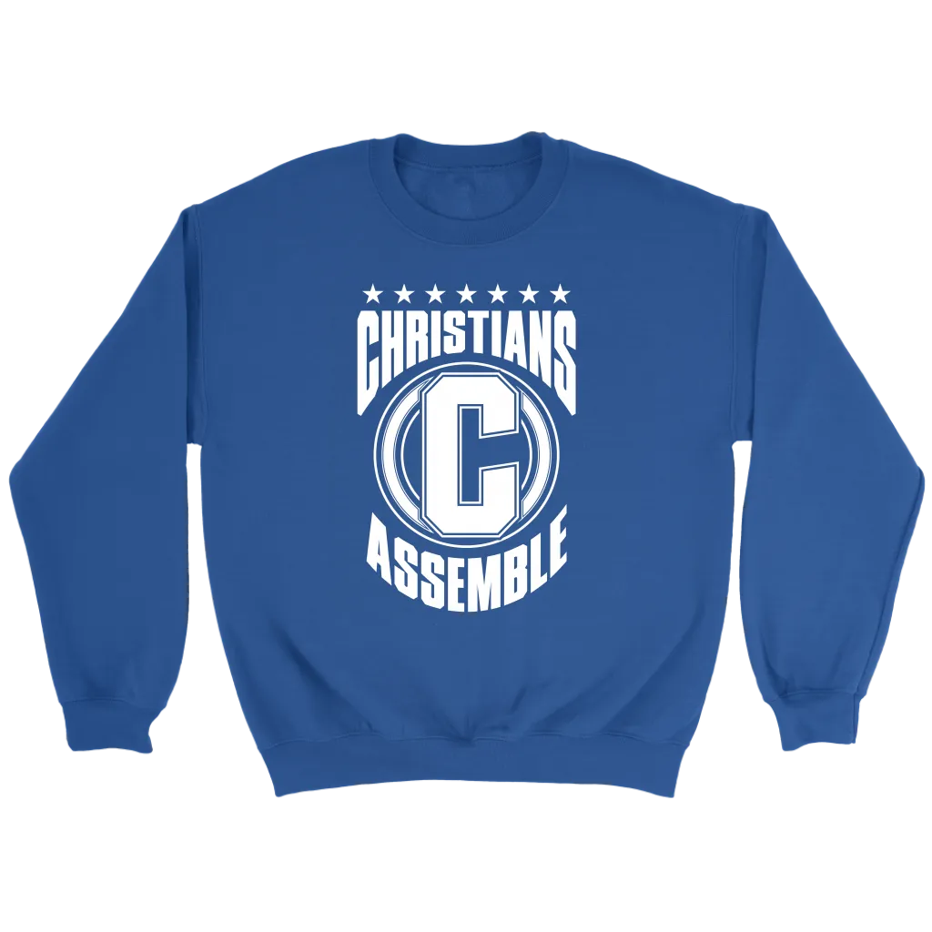 Christians Assemble Crewneck Part 2