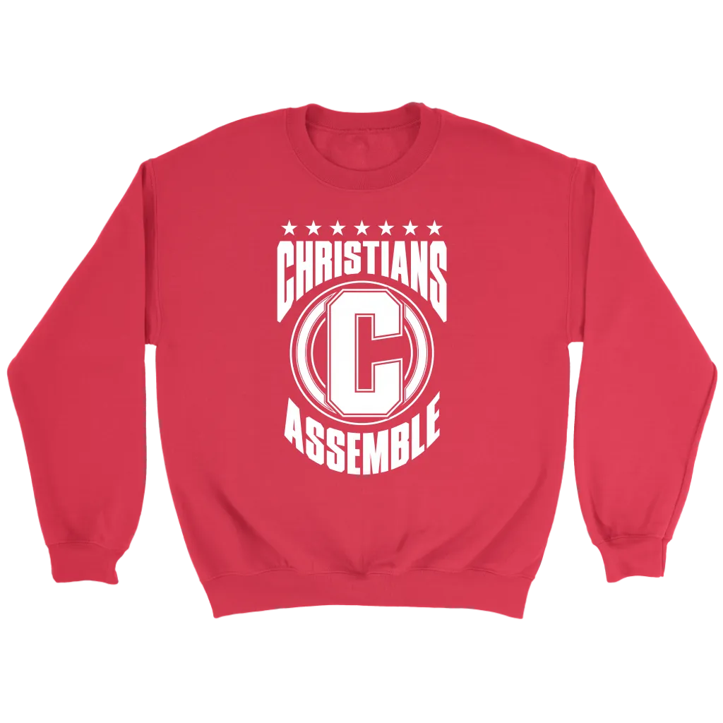 Christians Assemble Crewneck Part 2