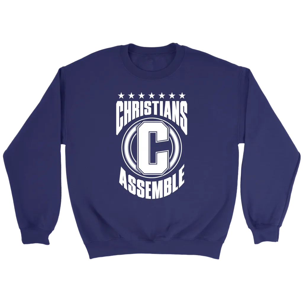 Christians Assemble Crewneck Part 2