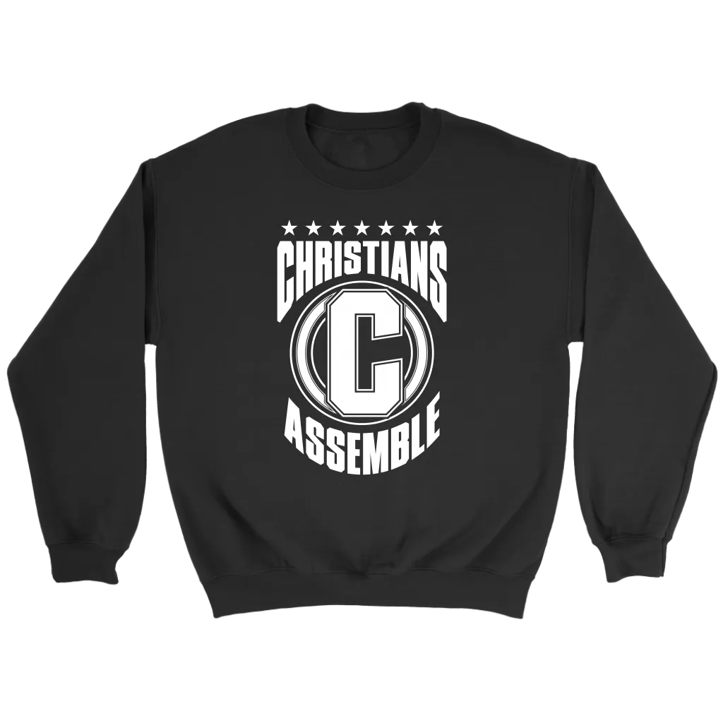 Christians Assemble Crewneck Part 2