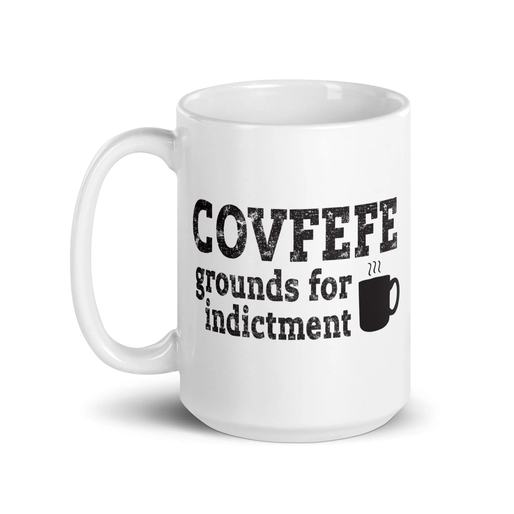 COVFEFE - Grounds for Indictment White Glossy Mug