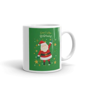 DON'T STOP BELIEVING Mug