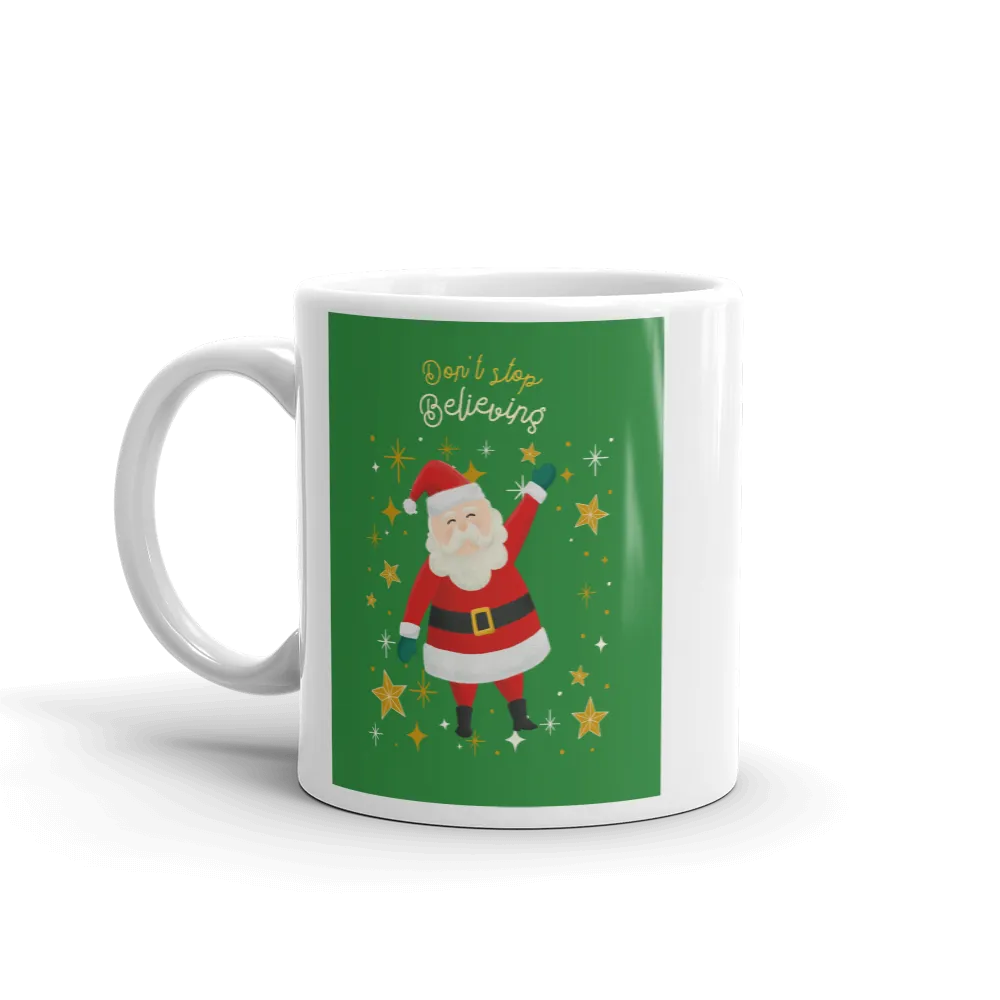 DON'T STOP BELIEVING Mug
