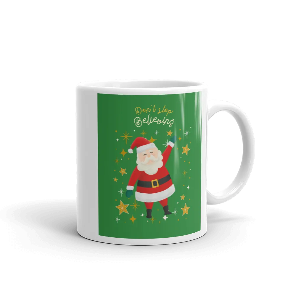 DON'T STOP BELIEVING Mug