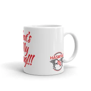 Hashtag F&F “That’s My Mug”