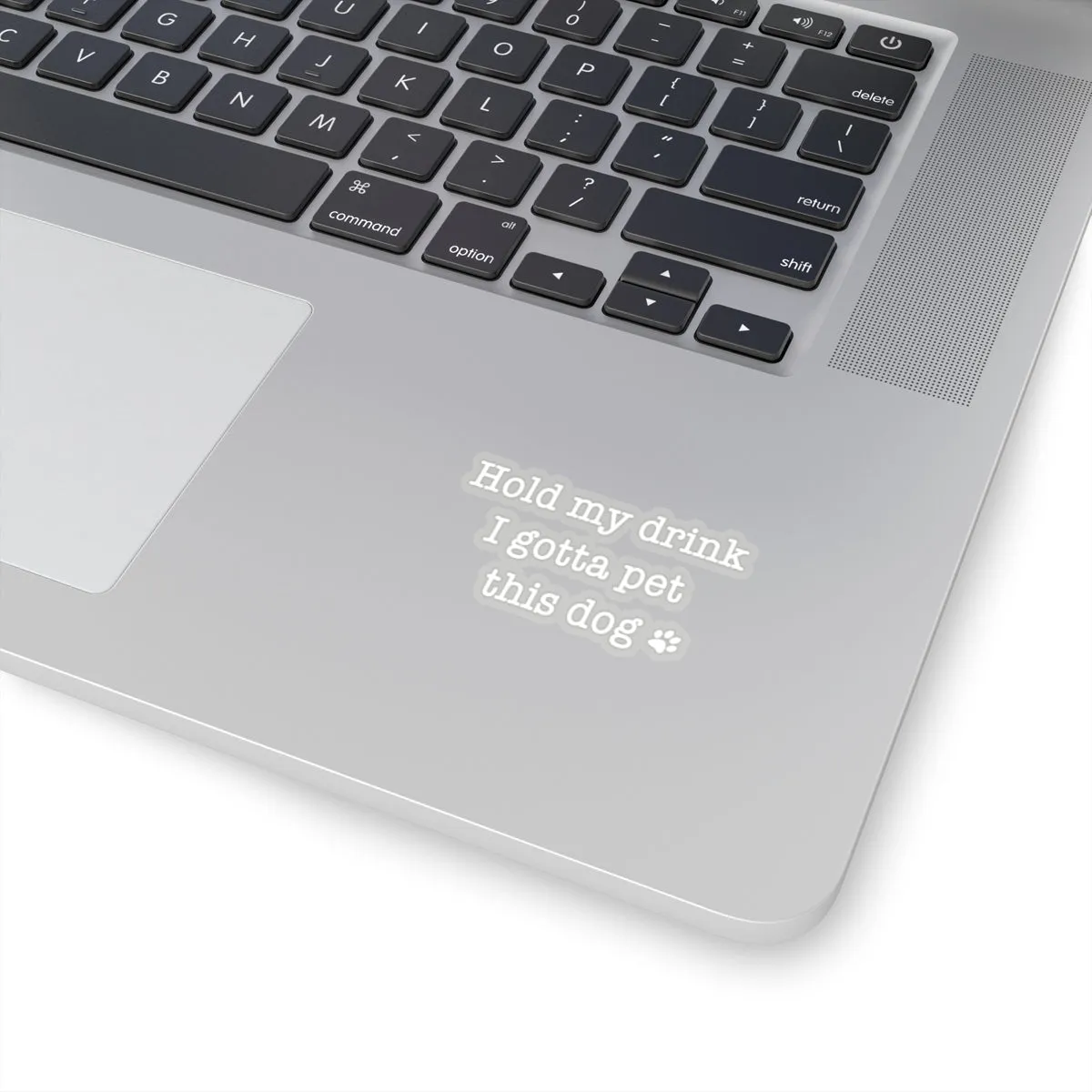 Hold My Drink I Gotta Pet This Dog - Premium Sticker