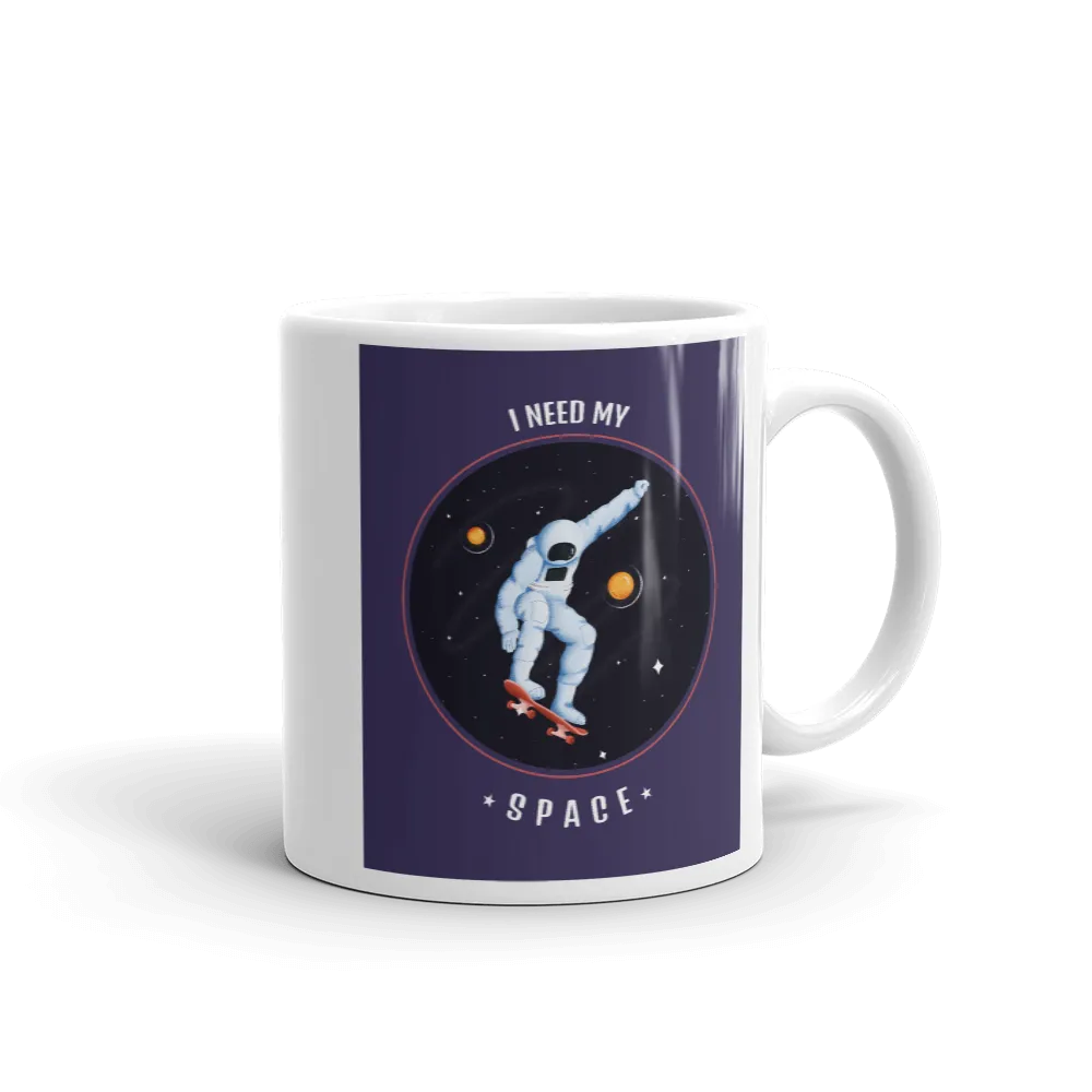 I NEED MY SPACE Mug