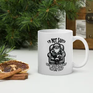 I'm Not Santa White glossy mug