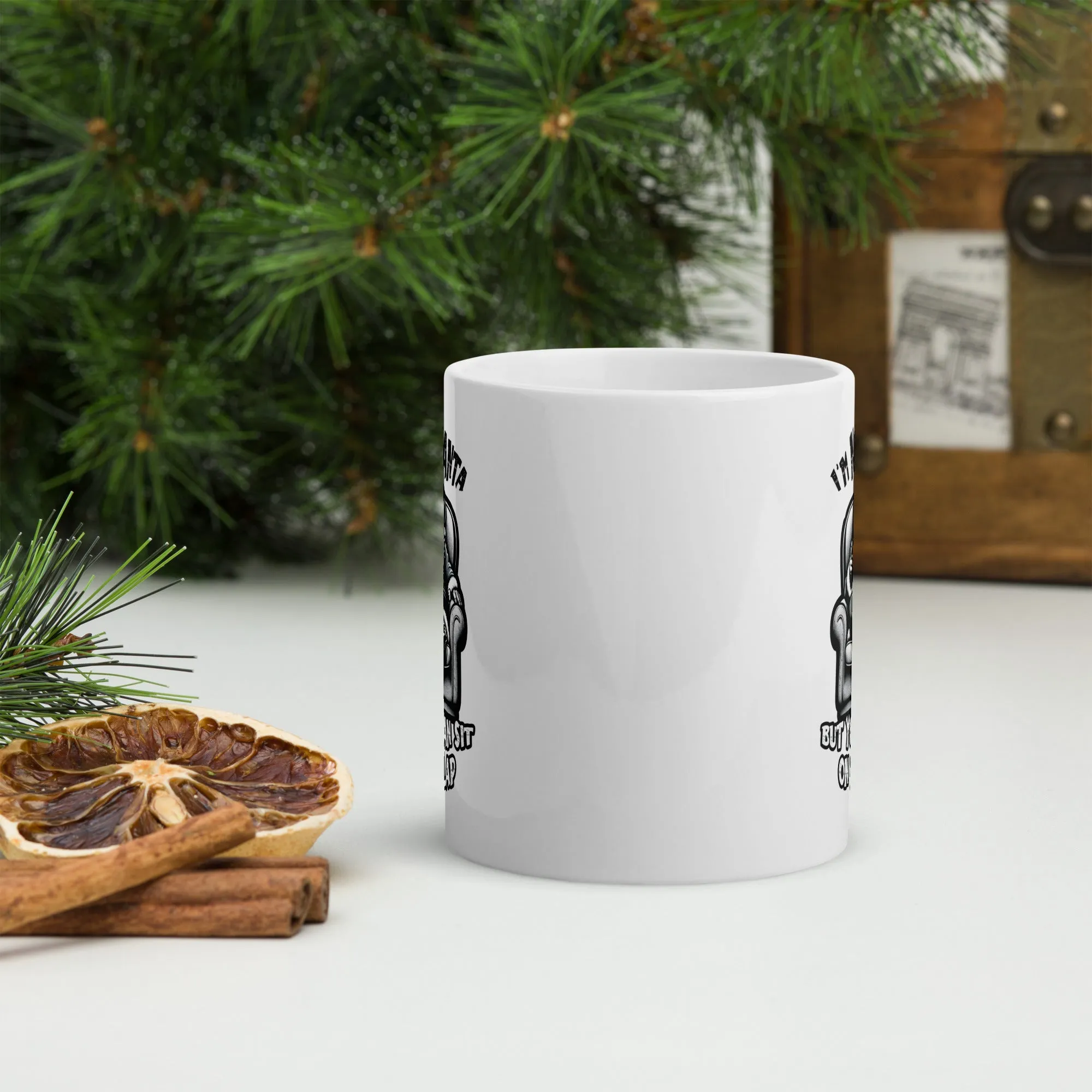 I'm Not Santa White glossy mug