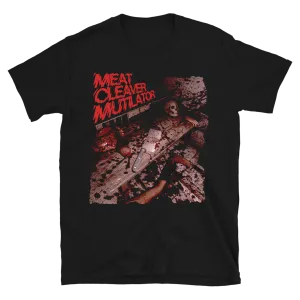 Meat Cleaver Mutilator T-shirt