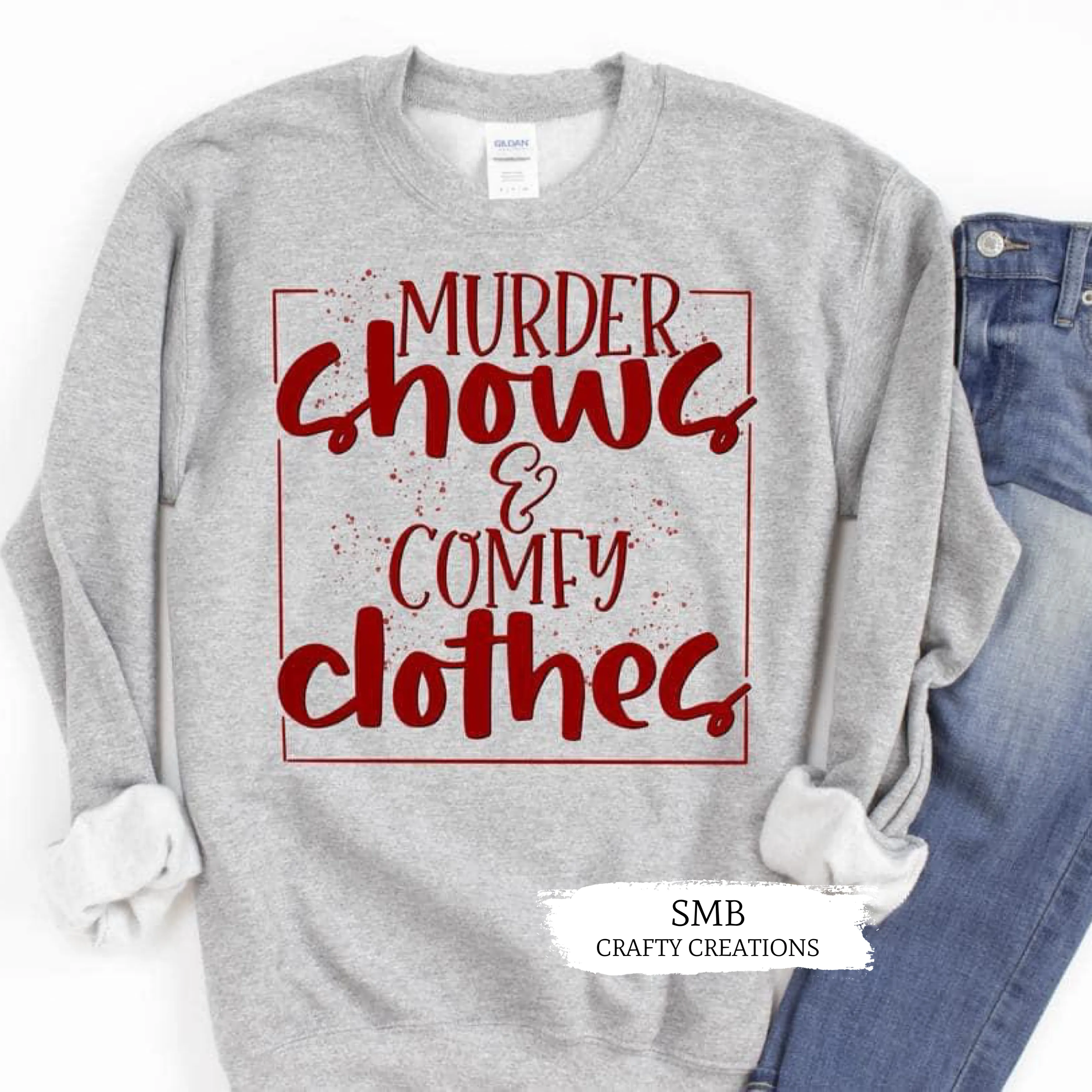 Murder Shows & Comfy Clothes