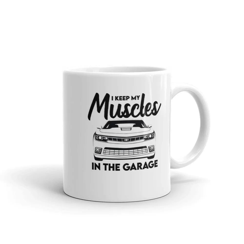 Muscles In The Garage Mug