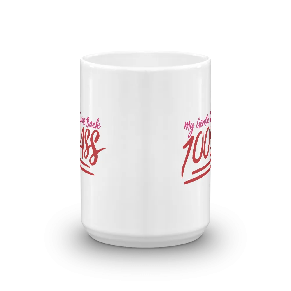 My Genetic Tests Came Back 100 SASS (Mug)