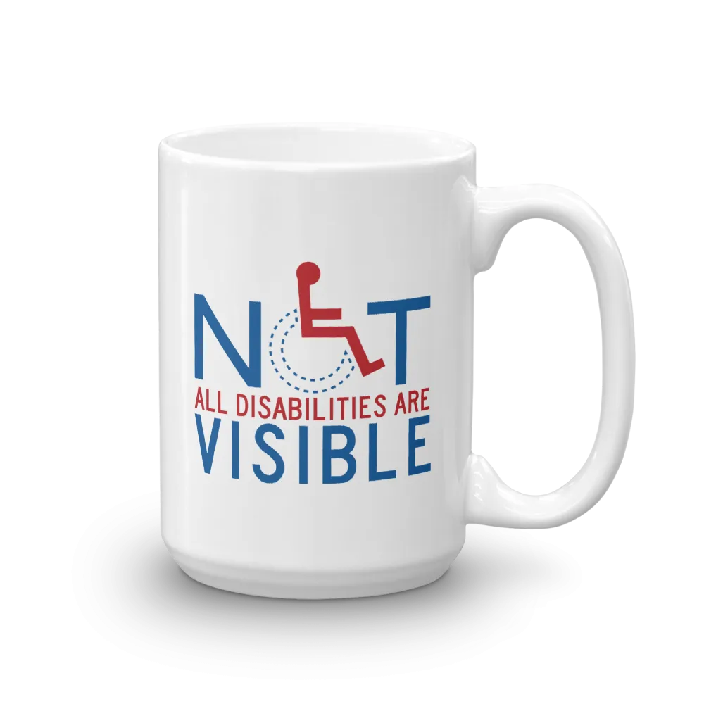 Not All Disabilities are Visible (Men's Design Mug)