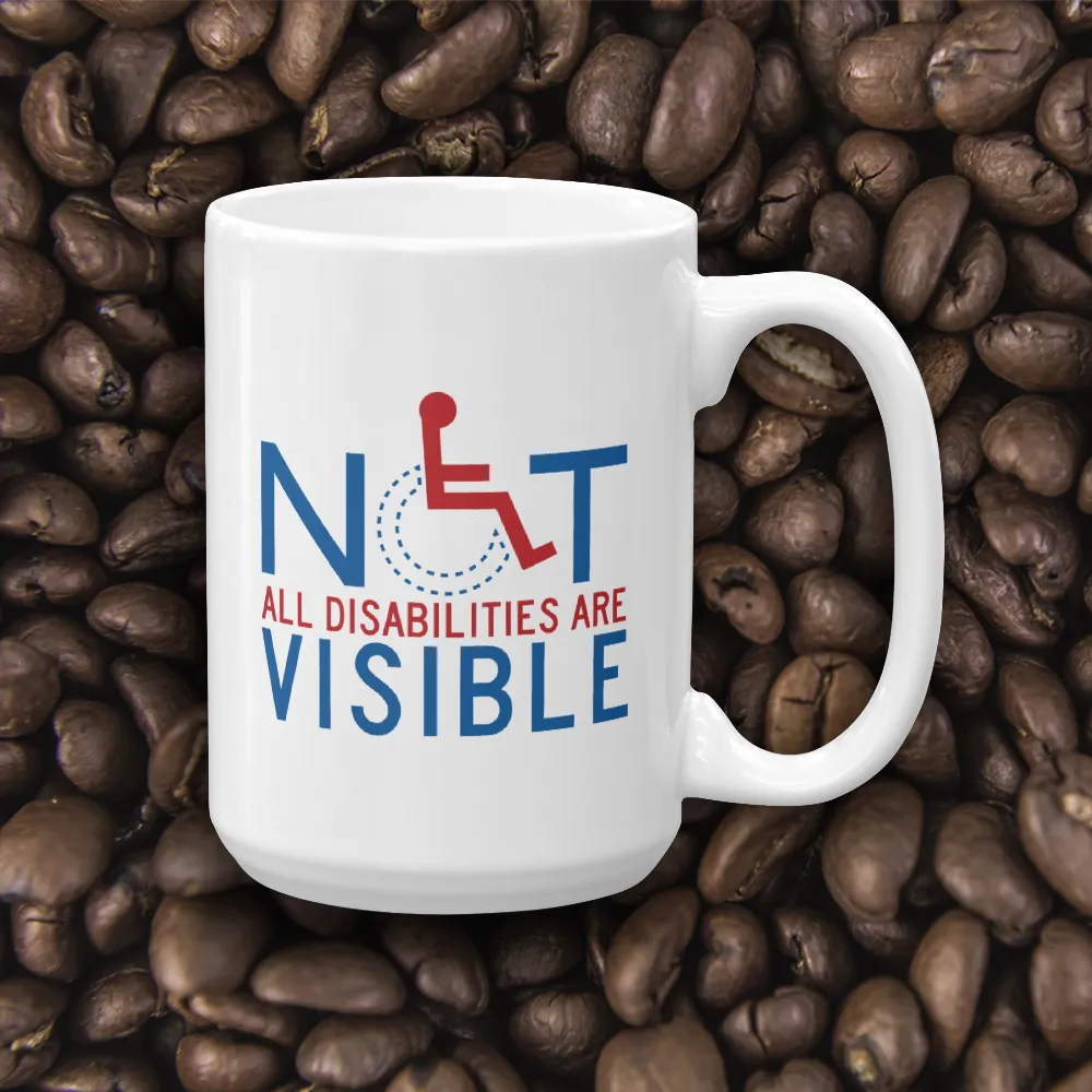 Not All Disabilities are Visible (Men's Design Mug)