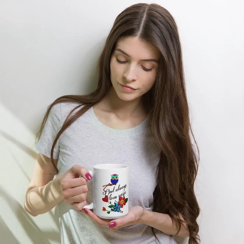 Owl Always Love Yarn Coffee Mug - 11 oz. or 15 oz.