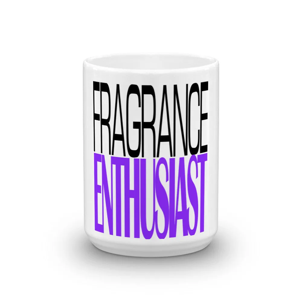 "Fragrance Enthusiast" Ceramic Coffee Mug