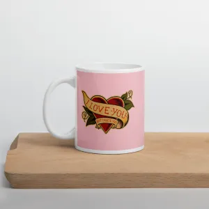 "I Love You But I Hate You" Mug design by Hero