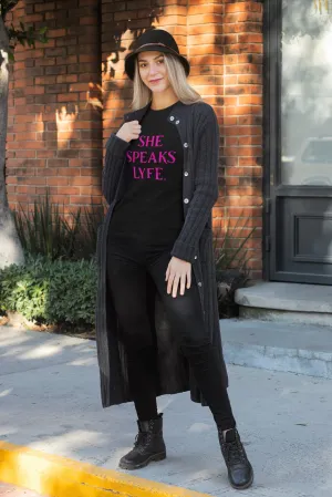 She Speaks Lyfe Tee