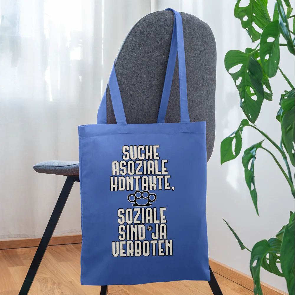 Suche asoziale Kontakte soziale sind ja verboten - Stoffbeutel