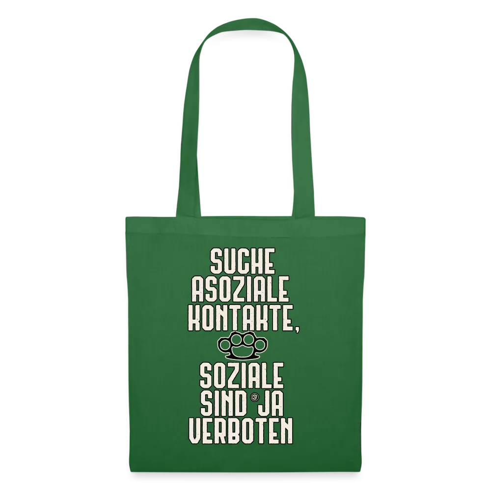 Suche asoziale Kontakte soziale sind ja verboten - Stoffbeutel