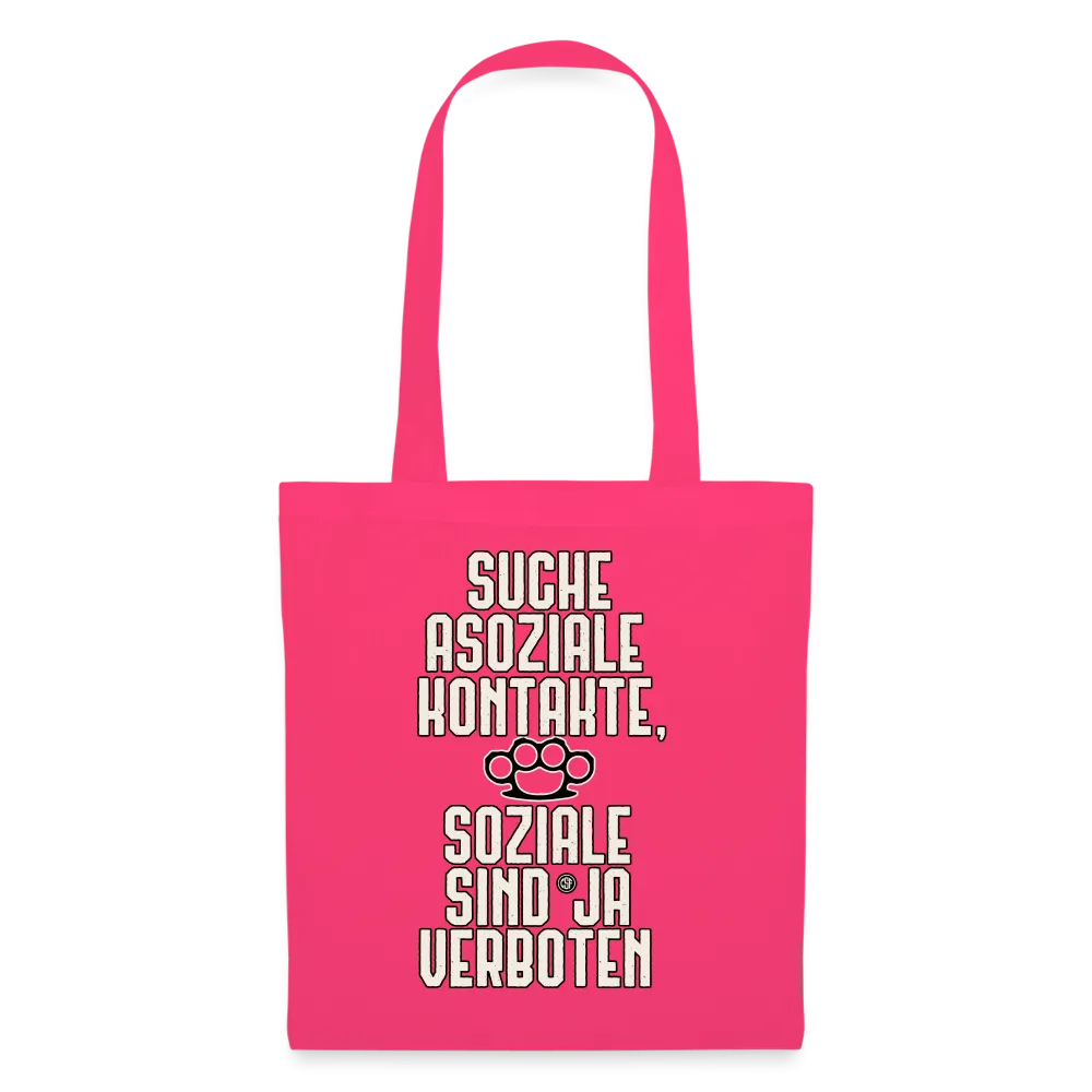 Suche asoziale Kontakte soziale sind ja verboten - Stoffbeutel