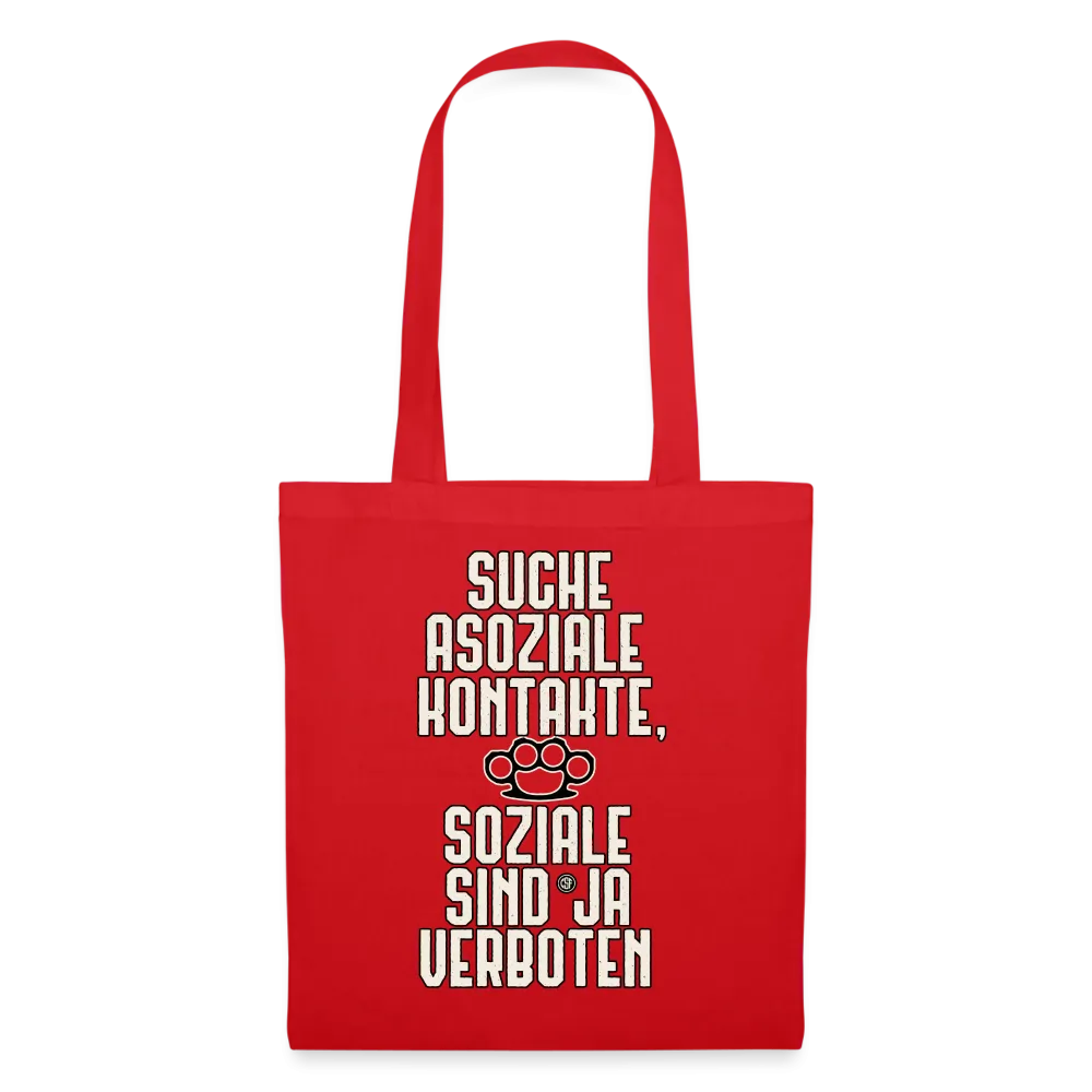 Suche asoziale Kontakte soziale sind ja verboten - Stoffbeutel