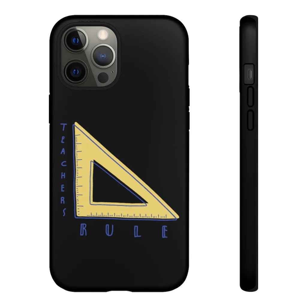 Teachers Rule iPhone Tough Case