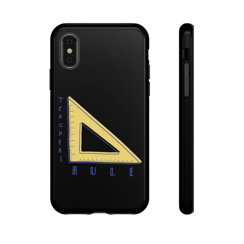 Teachers Rule iPhone Tough Case