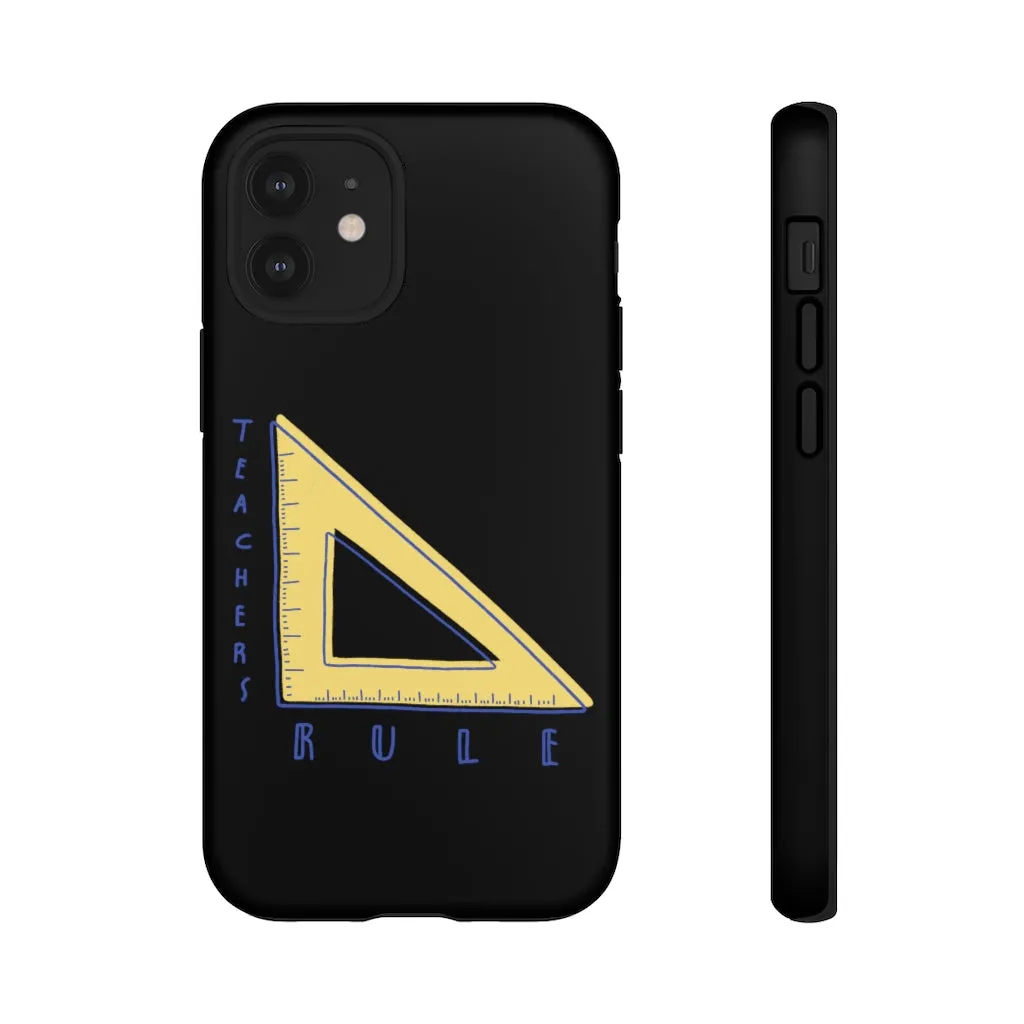 Teachers Rule iPhone Tough Case