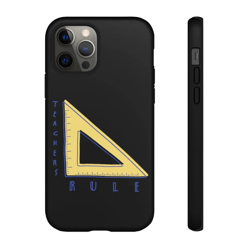Teachers Rule iPhone Tough Case