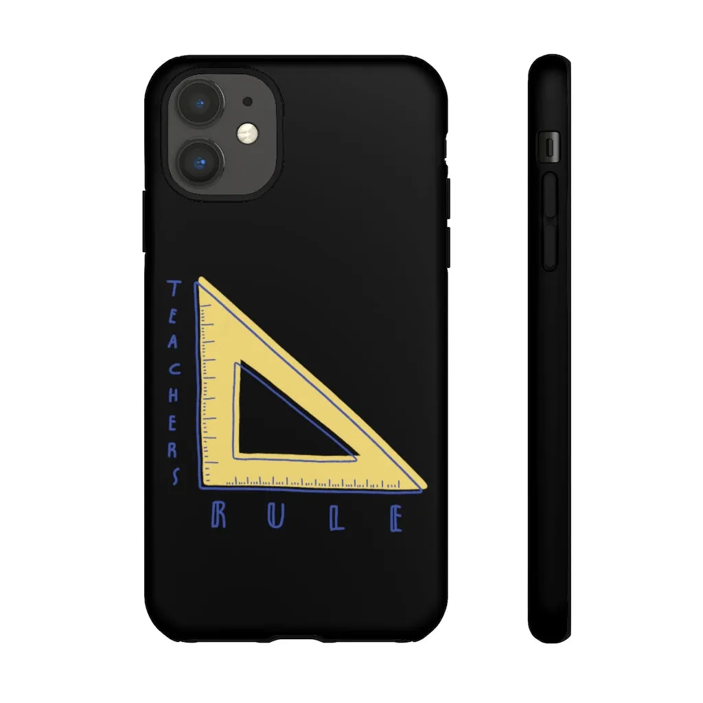 Teachers Rule iPhone Tough Case