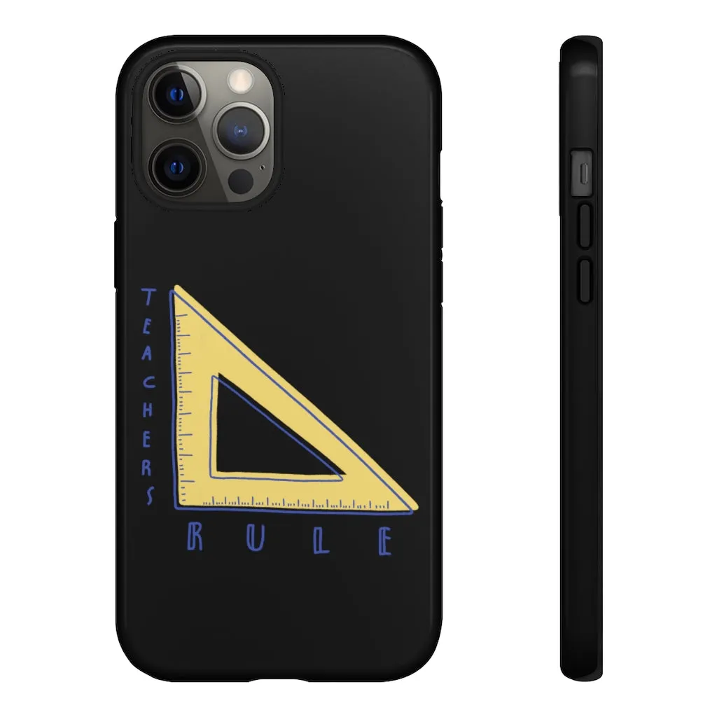 Teachers Rule iPhone Tough Case