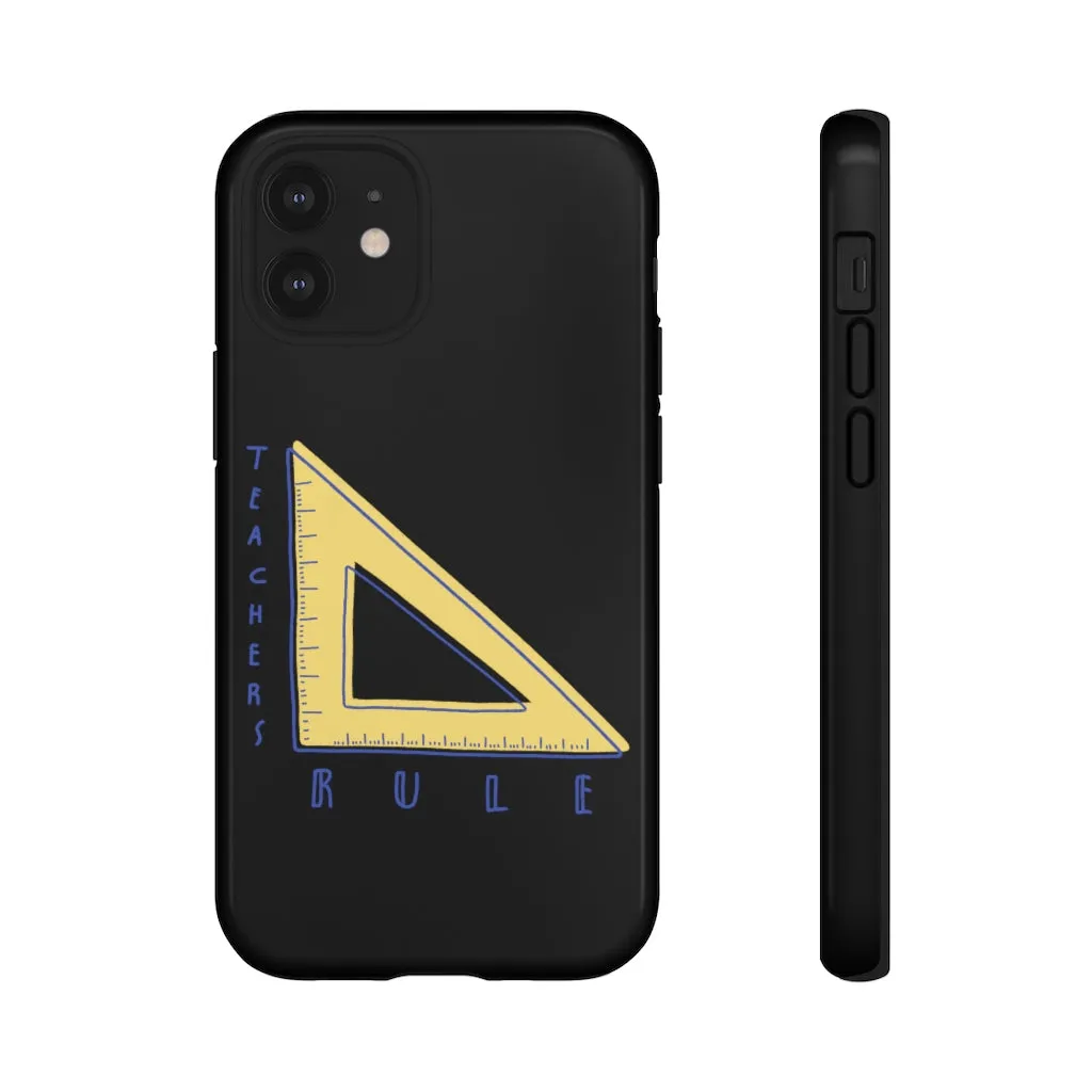 Teachers Rule iPhone Tough Case