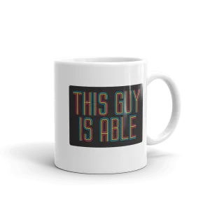 This Guy is Able (Men's Mug)