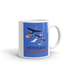 WE HONOR VETERANS Mug